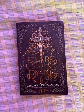 The Stars Are Dying by Chloe C. Peñaranda Paperback Book